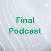 Podcast Final Podcast