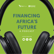 Podcast Financing Africa’s Future