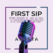 Podcast First Sip, Then SAP