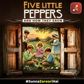 Podcast Five Little Peppers And How They Grew