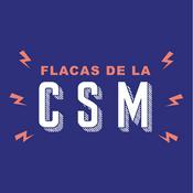 Podcast Flacas de la CSM