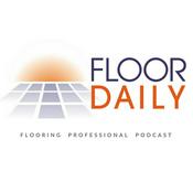 Podcast Floor Daily Flooring Professional Podcast