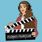 Podcast Flora's Filmclub