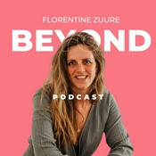 Podcast Beyond met Florentine Zuure