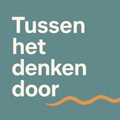 Podcast Tussen het denken doorVoor vrouwen die het even niet meer weten ,maar het wel willen voelen