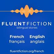 Podcast Fluent Fiction - French