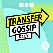 Podcast Transfer Gossip Daily