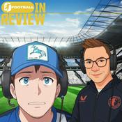 Podcast FOOTBALL IN REVIEW