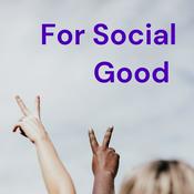 Podcast For Social Good