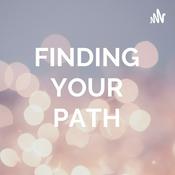 Podcast FINDING YOUR PATH
