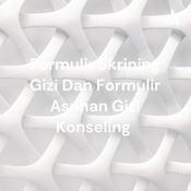 Podcast Formulir Skrining Gizi Dan Formulir Asuhan Gizi Konseling
