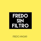 Podcast Fredo Sin Filtro