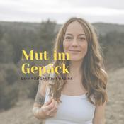Podcast Mut im Gepäck