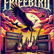 Podcast Freebird! The Story Behind The Legendary