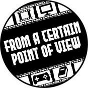 Podcast From a Certain Point of View