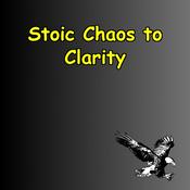 Podcast From Chaos to Clarity | Stoic Shifts for Mental Strength