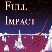Podcast Full Impact: A Neon Genesis Evangelion Exegesis