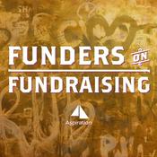 Podcast Funders on Fundraising