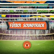 Podcast Fútbol Soundtrack