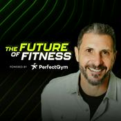 Podcast Future of Fitness