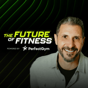 Podcast Future of Fitness
