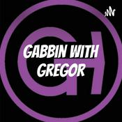 Podcast Gabbin with Gregor