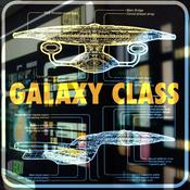 Podcast Galaxy Class: A Star Trek The Next Generation Podcast