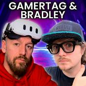 Podcast Gamertag And Bradley