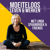 Podcast Moeiteloos Leven & Werken
