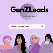 Podcast Gen Z Leads