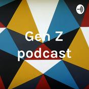 Podcast Gen Z podcast