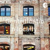 Podcast Gentrification locally