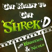 Podcast Get Ready to Get Shrek'd