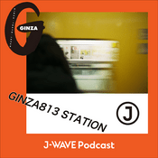 Podcast GINZA813ステーション