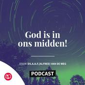 Podcast God is in ons midden!