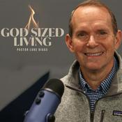 Podcast God Sized Living