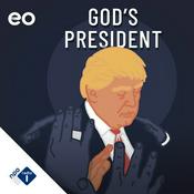 Podcast God’s President