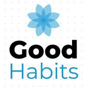 Podcast GOOD HABITS