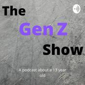 Podcast The Gen Z Show