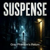 Podcast Gray Phantom's Return