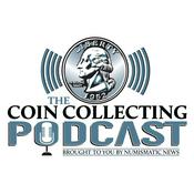 Podcast The Coin Collecting Podcast