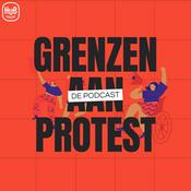 Podcast Grenzen aan Protest