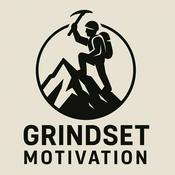 Podcast Grindset Motivation