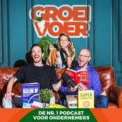 Podcast Groeivoer voor Ondernemers Podcast - inspiratie over ondernemen - door Gerhard te Velde