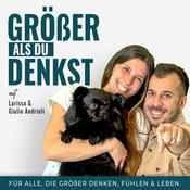 Podcast Größer als du denkst