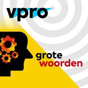 Podcast Grote Woorden