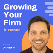 Podcast Growing Your Firm | Strategies for Accountants, CPA's, Bookkeepers , and Tax Professionals