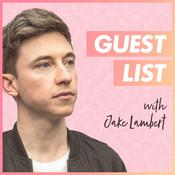 Podcast Guest List with Jake Lambert