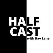 Podcast Half Cast