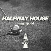 Podcast Halfway House